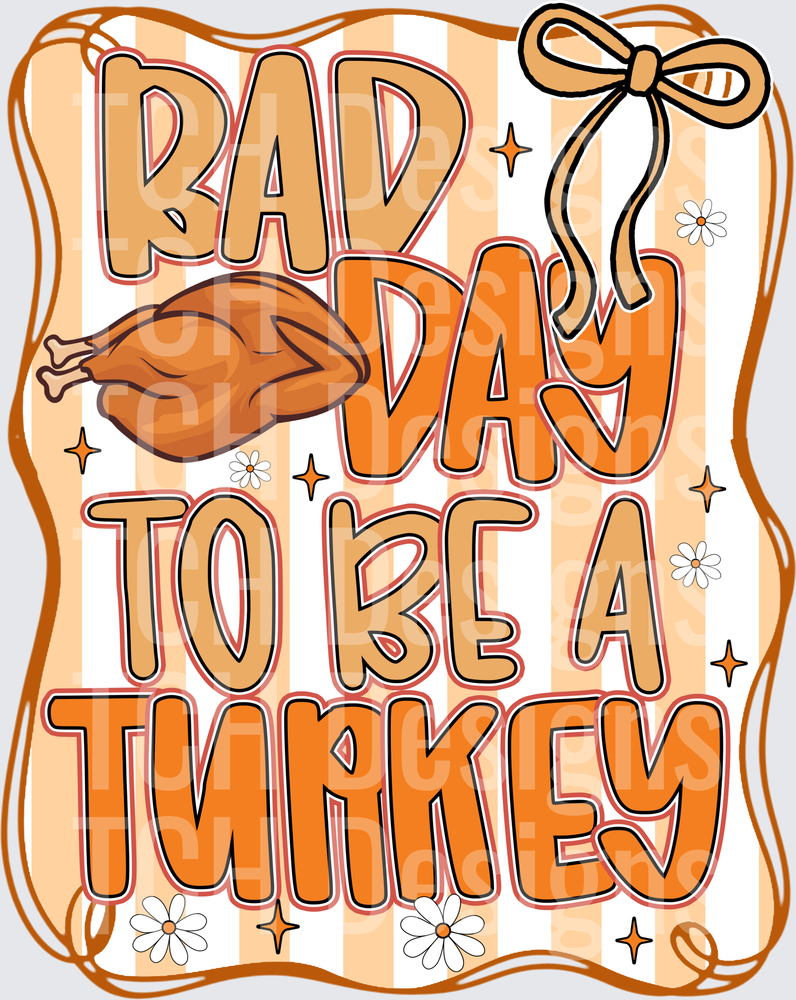 Bad Day to be a Turkey