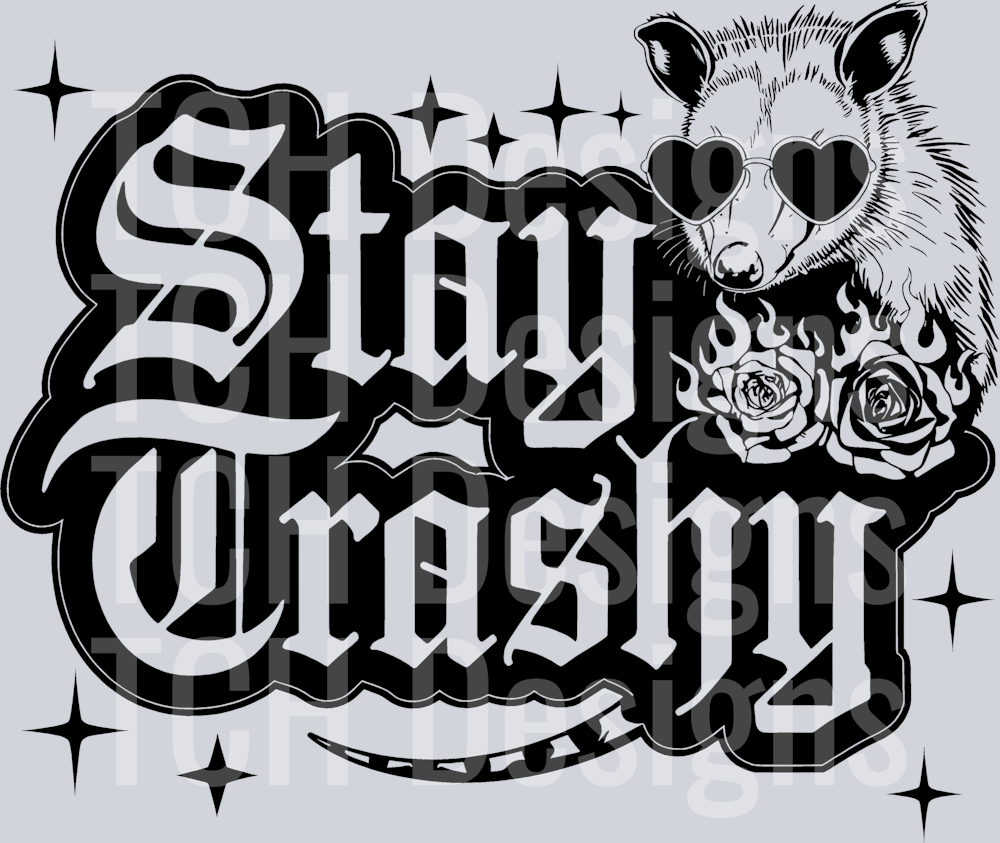 StayTrashy