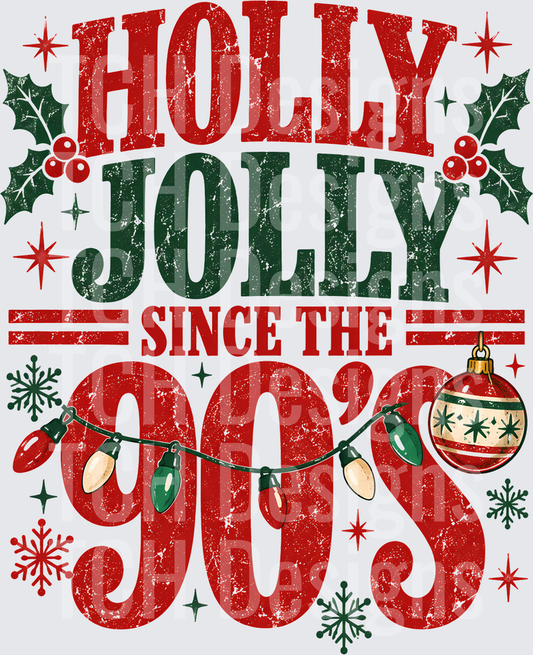 Holly Jolly Since The 90's