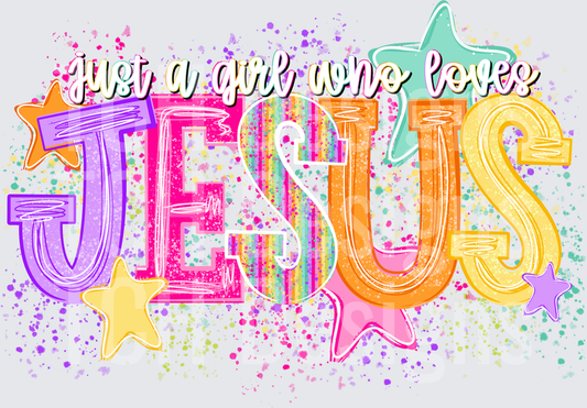 Just a girl who loves Jesus