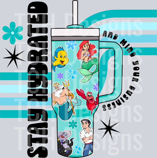 stay hydrated little mermaid HWDS