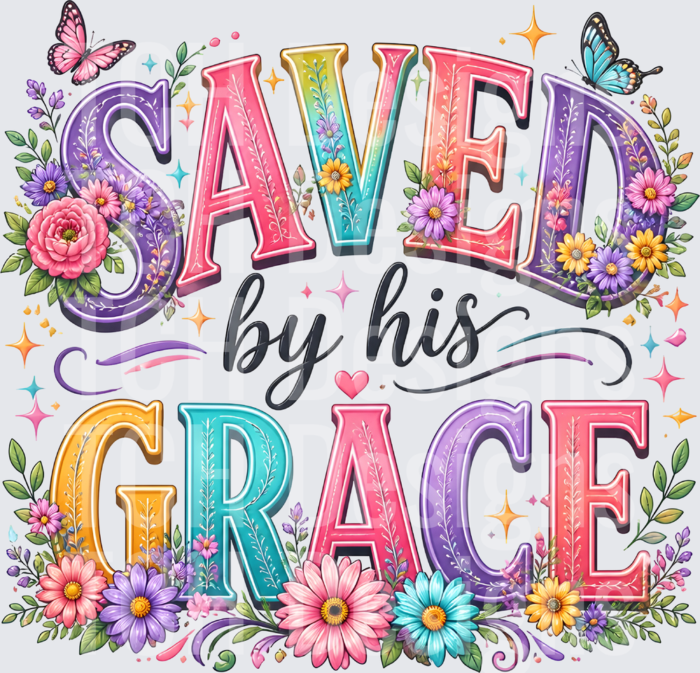 Saved By His Grace