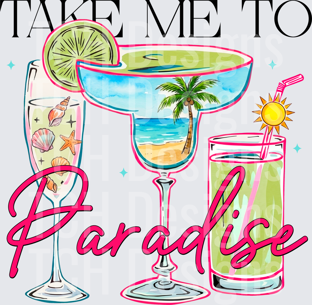 TakeMeToParadise
