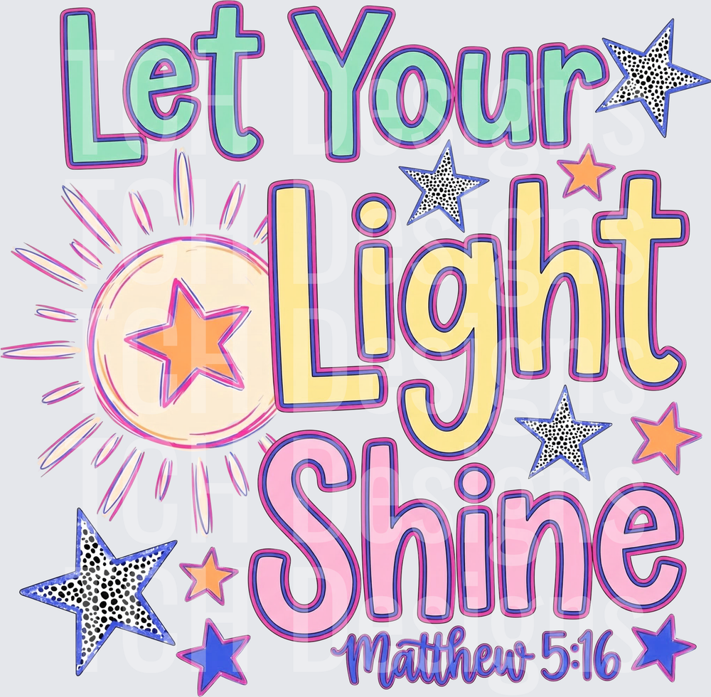 Let Your Light Shine Matthew 5:16 Christian Stars Sun
