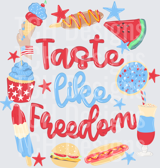 Taste like freedom