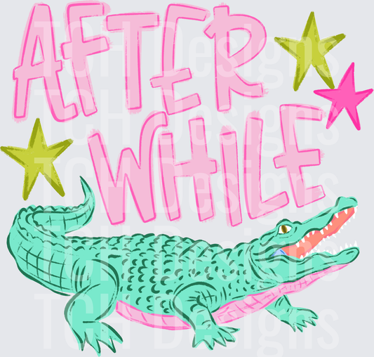 After While Crocodile Pink Text with Green Alligator and Stars