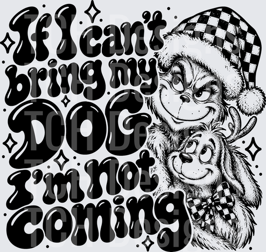 IF I CANT BRING MY DOG