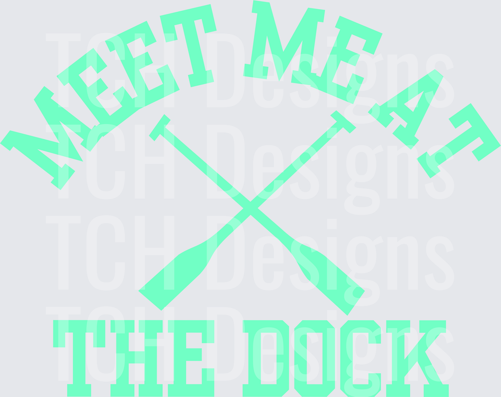 MEET ME AT THE DOCK