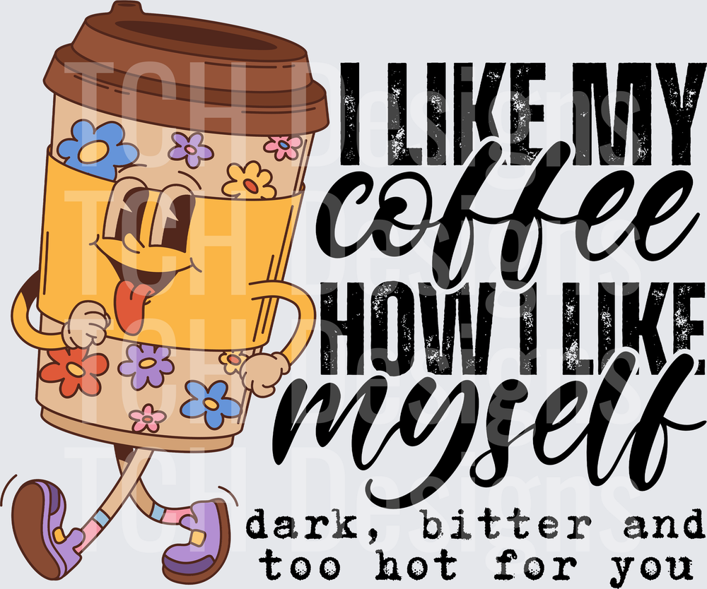 I LIKE MY COFFEE