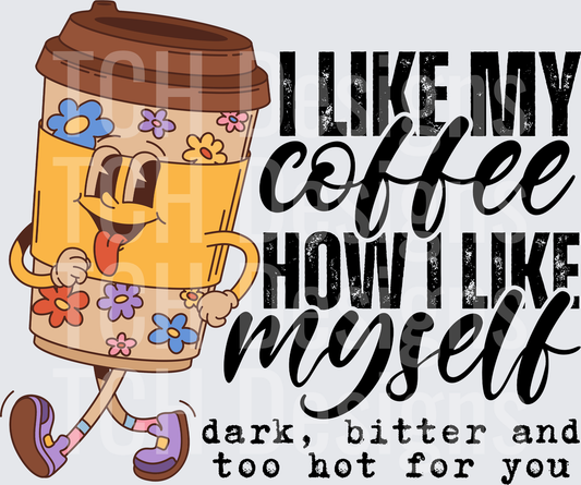 I LIKE MY COFFEE