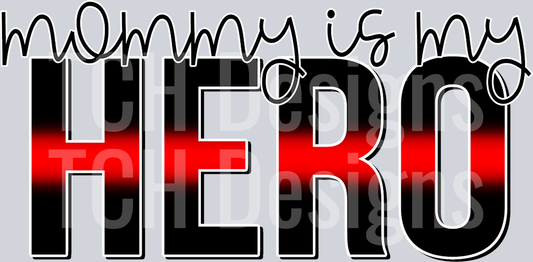 MommyIsMyHero.Red