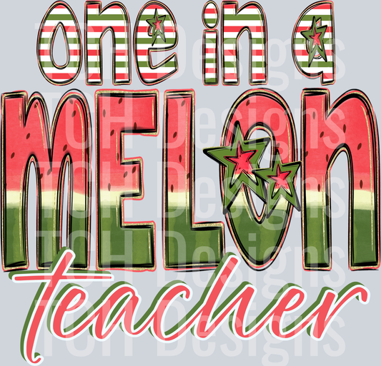 One In A Melon Teacher