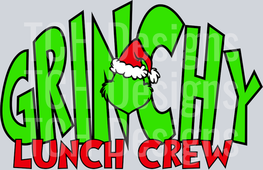 GRINCHY LUNCH CREW