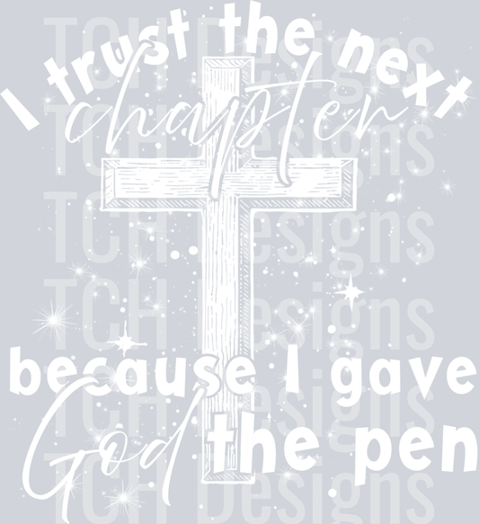 I TRUST THE NEXT CHAPTER CROSS