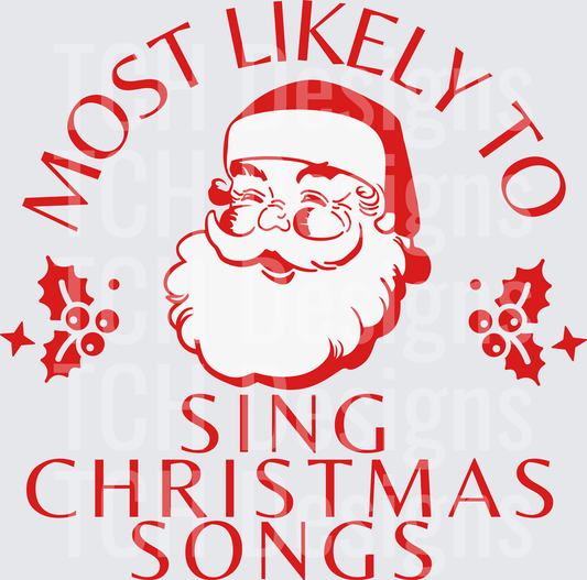 Most Likely Sing Christmas songs