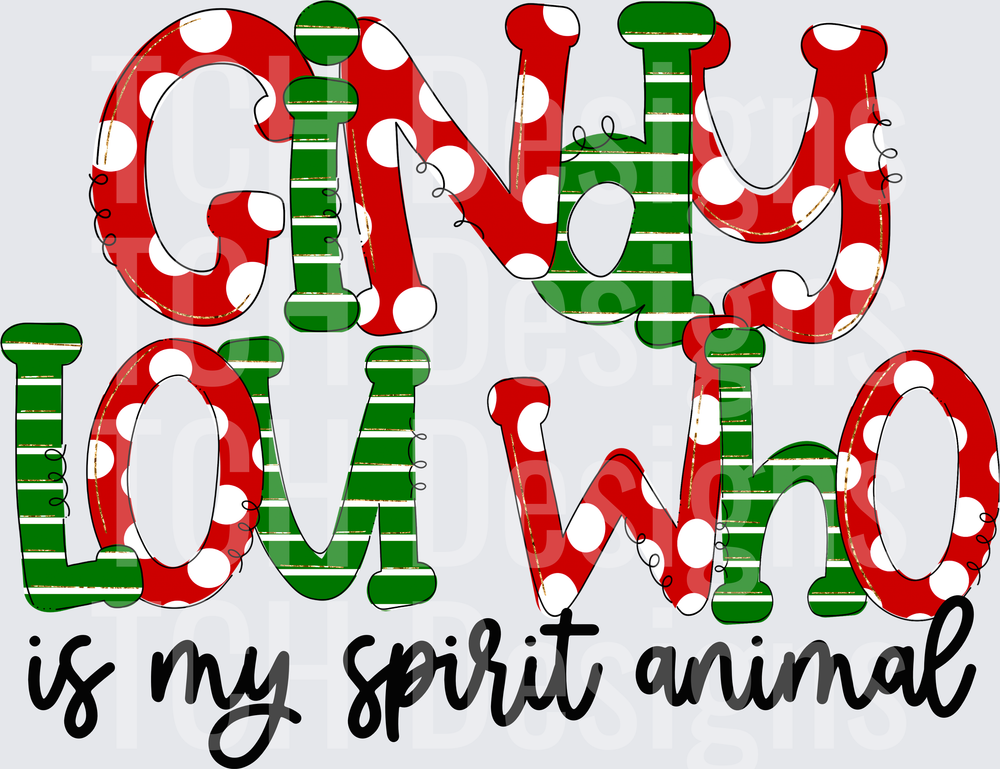 CINDY LOU WHO IS MY SPIRIT ANIMAL