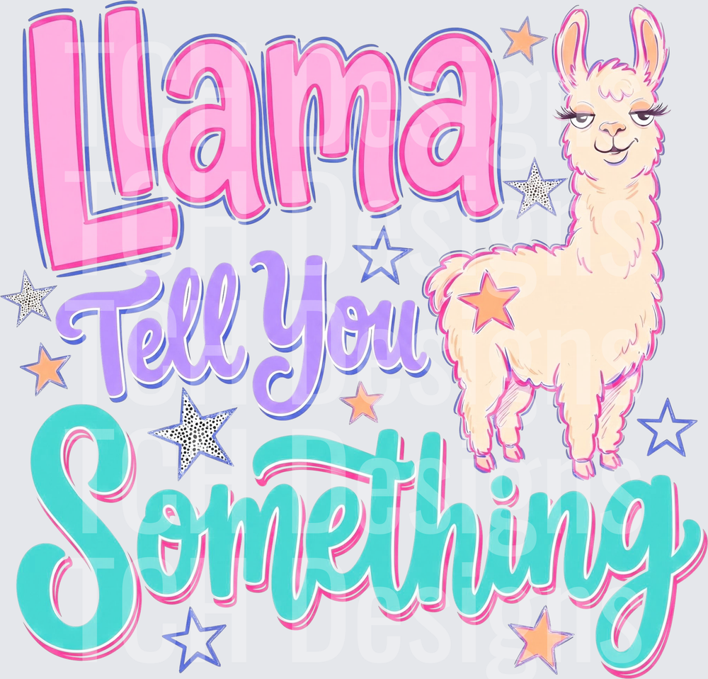 Llama Tell You Something Cute Fluffy Llama with Stars