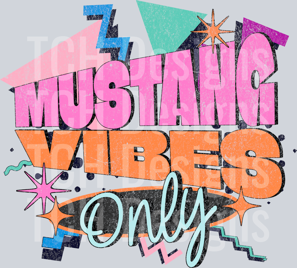 Retro - MUSTANG vibes only