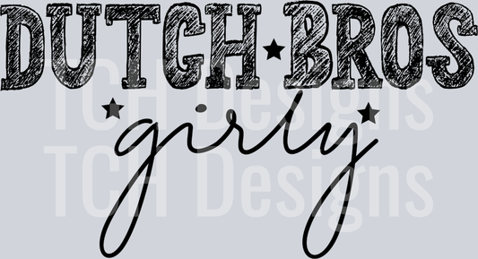 DUTCH BROS GIRLY