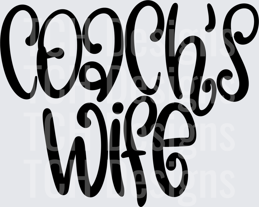 Coach's Wife Bold Curly Script Lettering Design