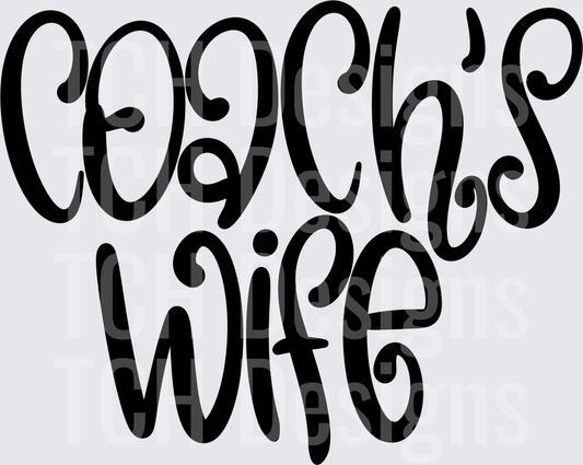 Coach's Wife Bold Curly Script Lettering Design