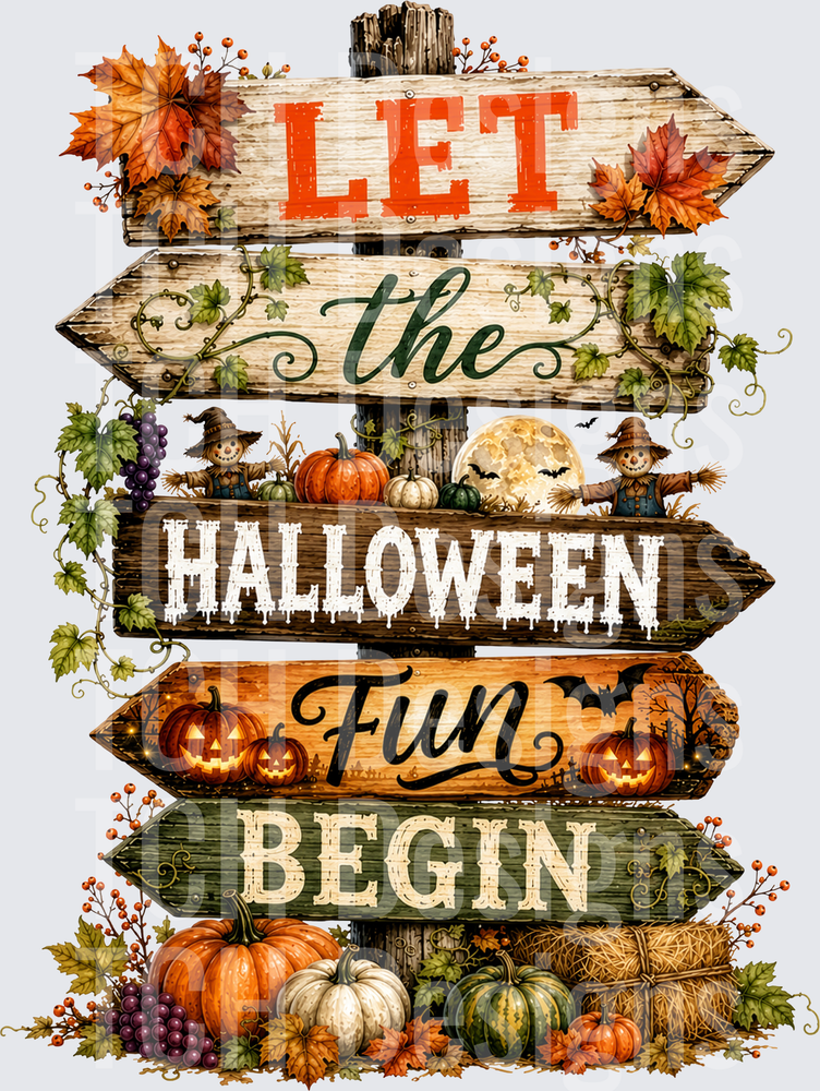 Let the Halloween Fun Begin Signpost