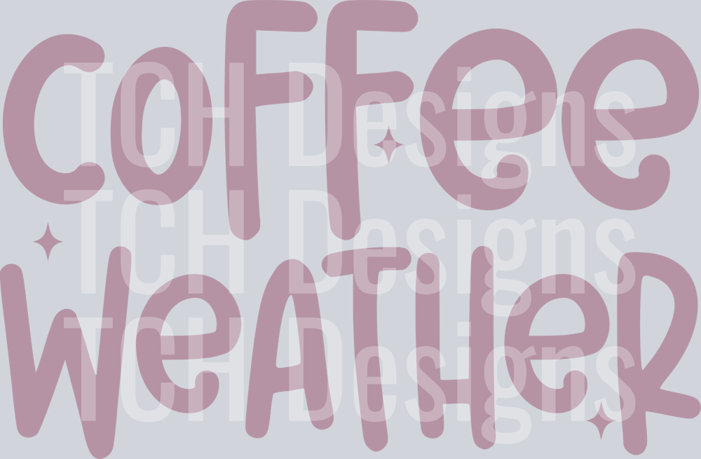 COFFEE WEATHER