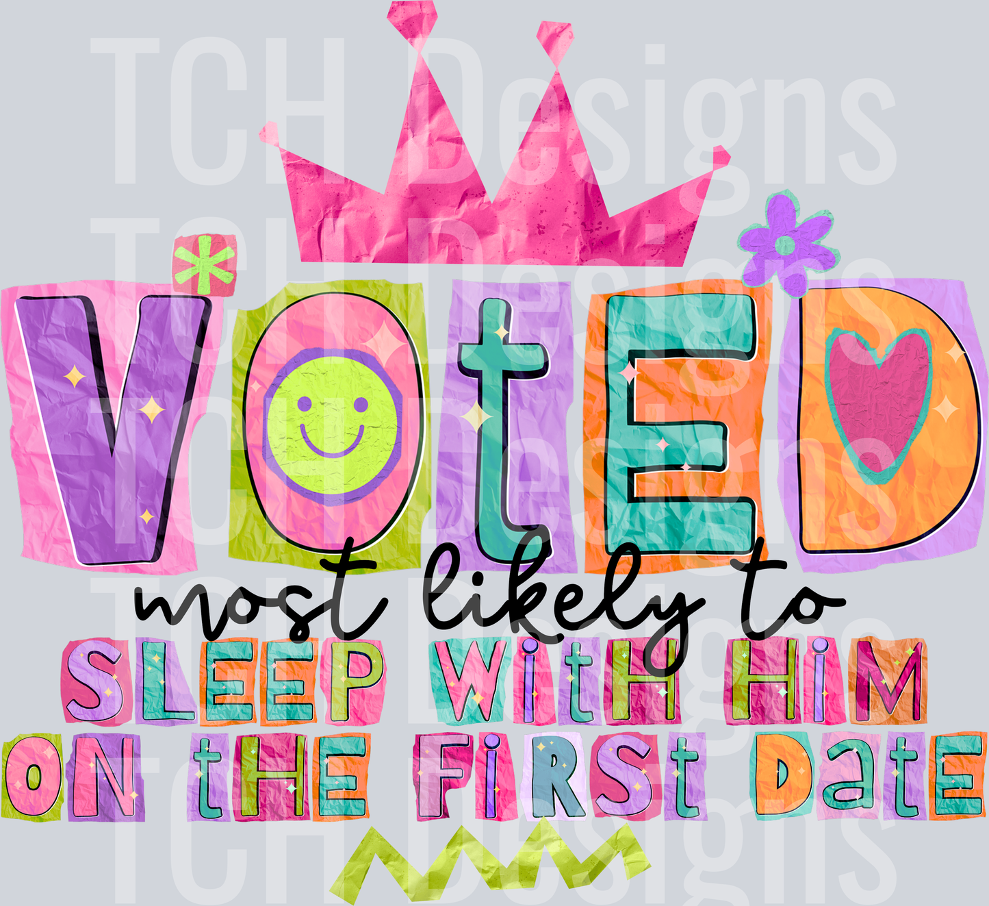voted most likely to sleep with him on first date