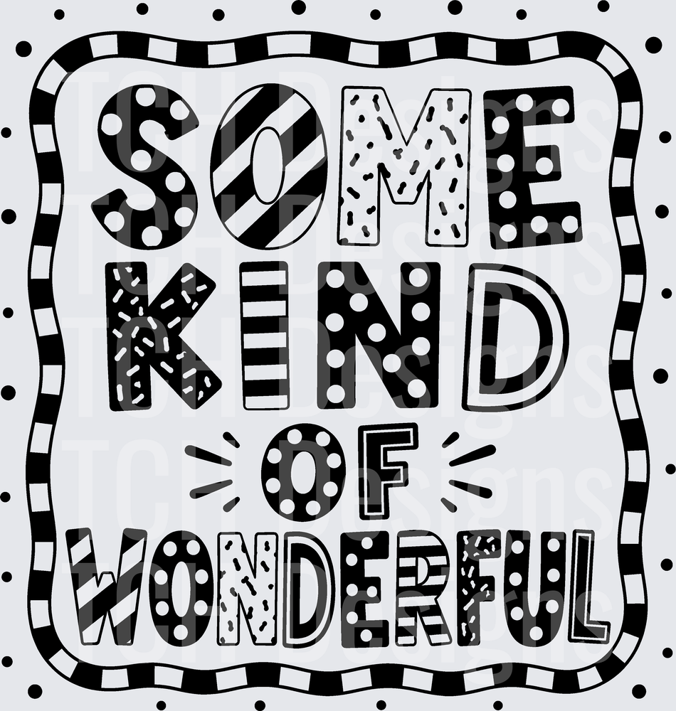 SOME KIND OF WONDERFUL