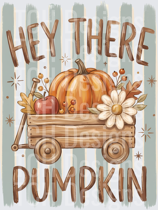 Hey There Pumpkin Stripes