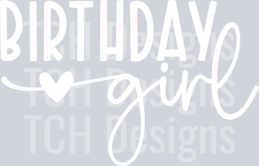 Birthday Girl WHITE