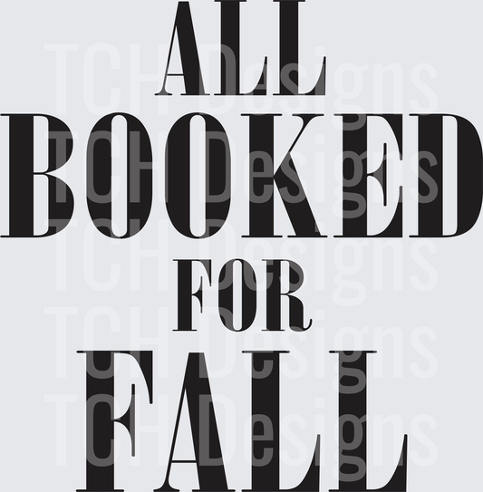 All Booked For Fall