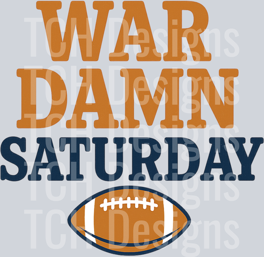War Damn Saturday