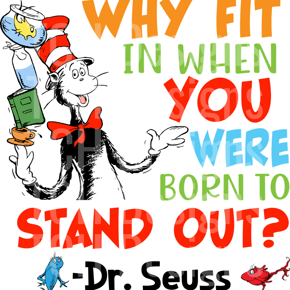 Why Fit In When You Were Born To Stand Out2