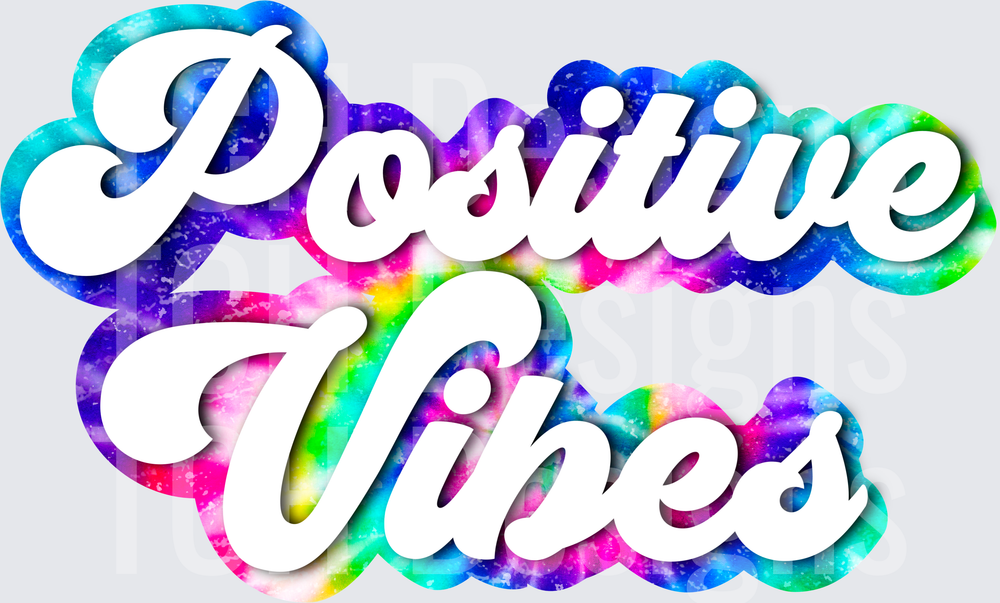 Positive Vibes Rainbow Galaxy Script Lettering