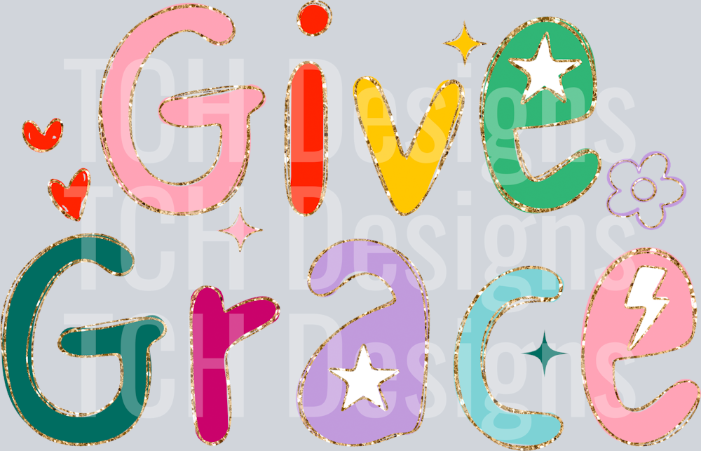 GIVE GRACE