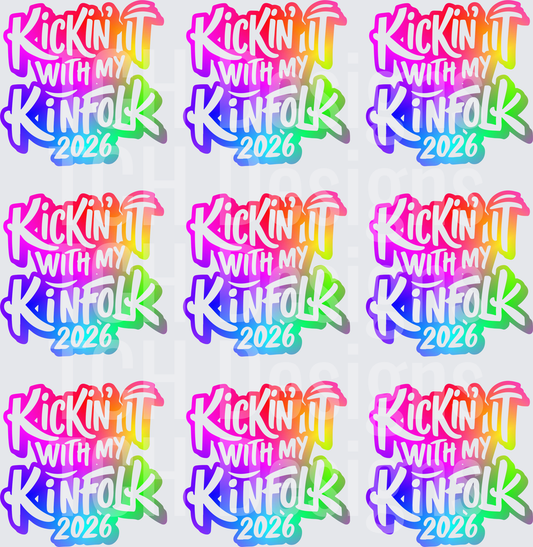 Kickin' It With My Kinfolk 2026 Rainbow Gradient Typography