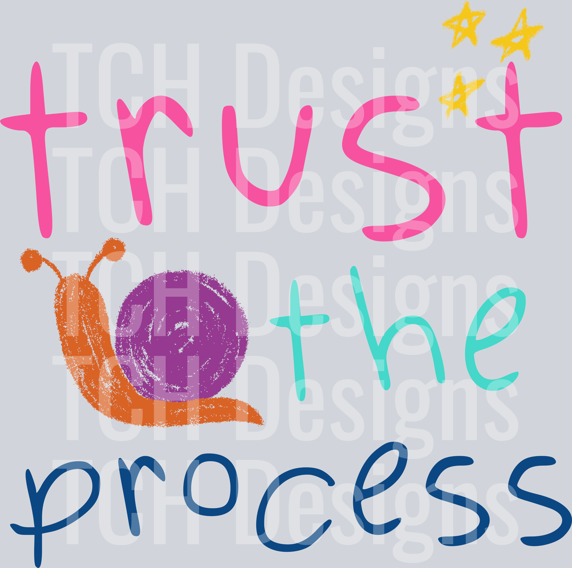 trust the process HWDS