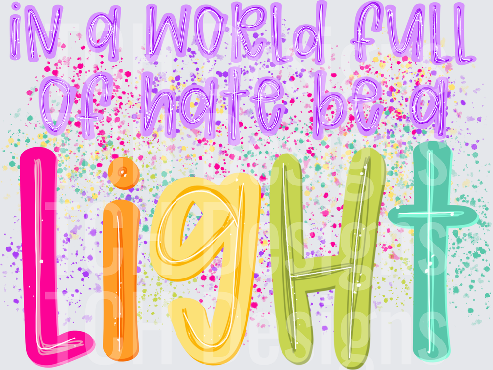 Be a light