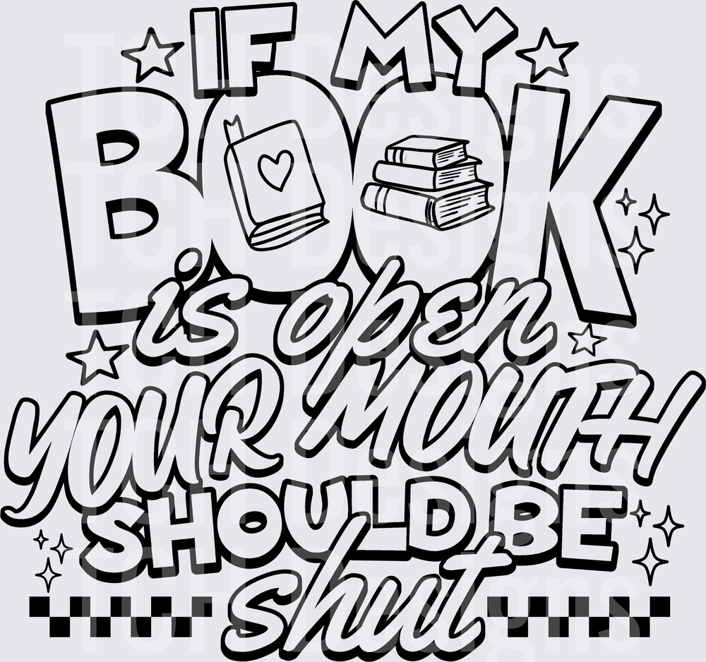 IF MY BOOK IS OPEN