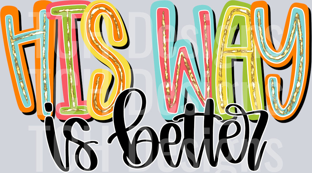 His_Way_Is_Better