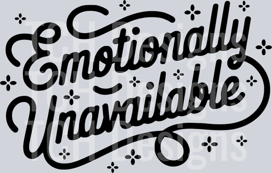 EMOTIONALLY UNAVAILABLE  PNG