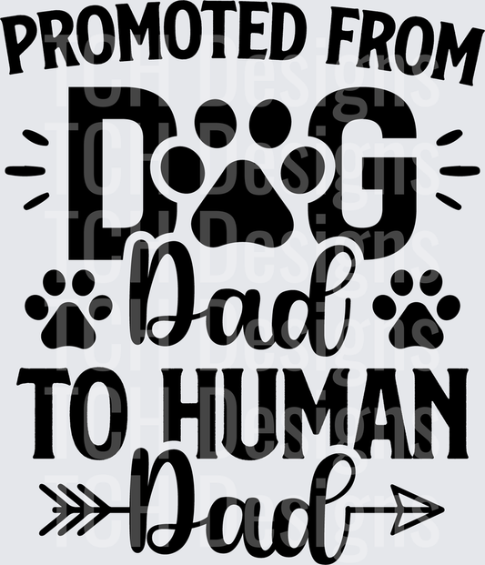 Promoted from Dog Dad to Human Dad-01