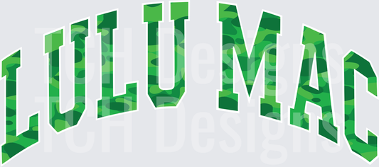 Lulu Mac Arched Green Camo Bold Collegiate Letters