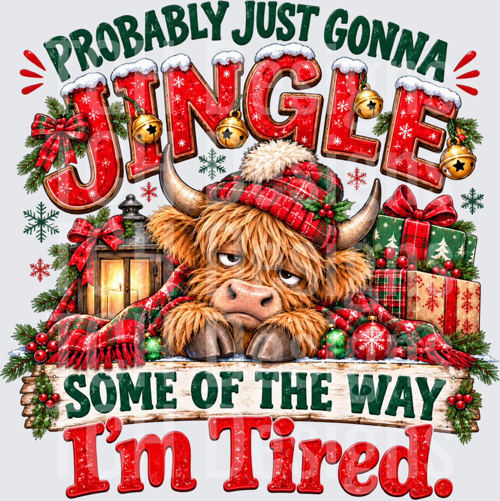 Probably Just Gonna Jingle Some Of The Way