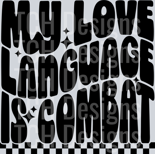 my love language is combat hwds(1)