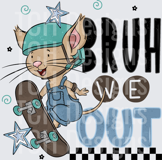 BruhWeOut