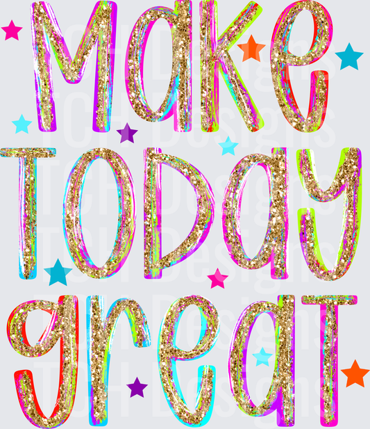 MAKE TODAY GREAT BRUSH GLITTER