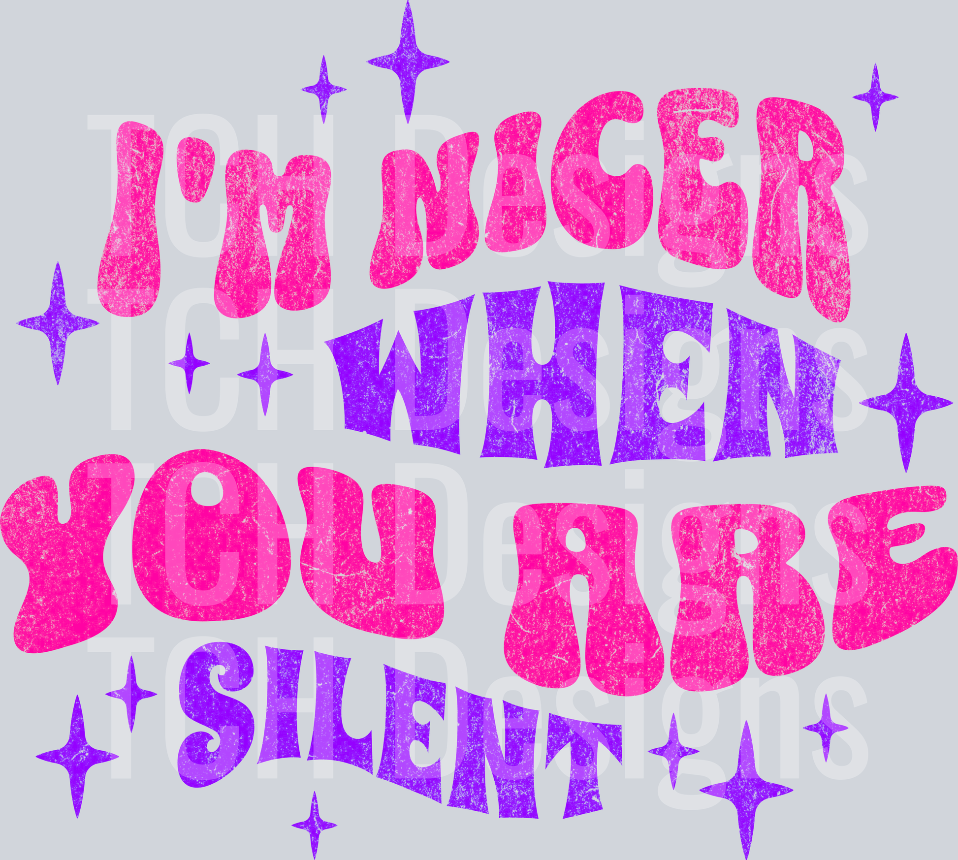 im nicer when you are silent hwds