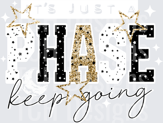 Just_A_Phase_Keep_Going_White
